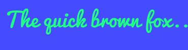 Image with Font Color 1EFF82 and Background Color 454BFF